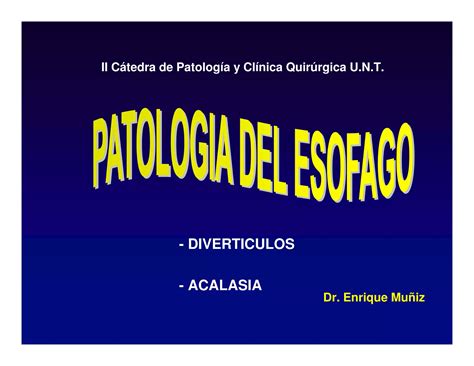 Clase Esofago Diverticulo Y Acalasiapdf