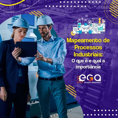 Mapeamento De Processos Industriais O Que é E Sua Importância