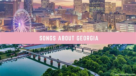 20 Songs About Georgia - Musical Mum