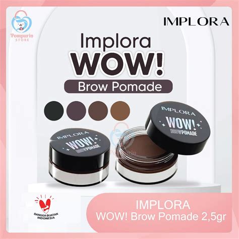 Jual Implora WOW Brow Pomade 2 5gr Medium Brown Dark Brown Dark