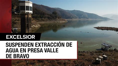 Detienen extracción de agua de la presa Valle de Bravo por bajos