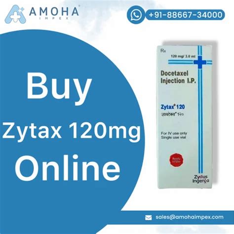 Zydus Cadila Docetaxel Zytax 120mg Injection Packaging Vial At Rs