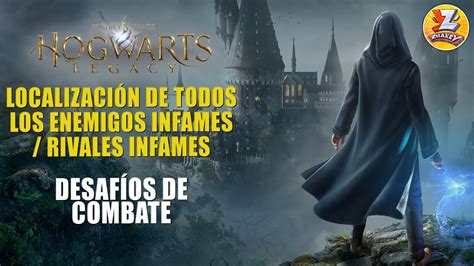 Hogwarts Legacy Gu A De Enemigos Infames Rivales Infames All