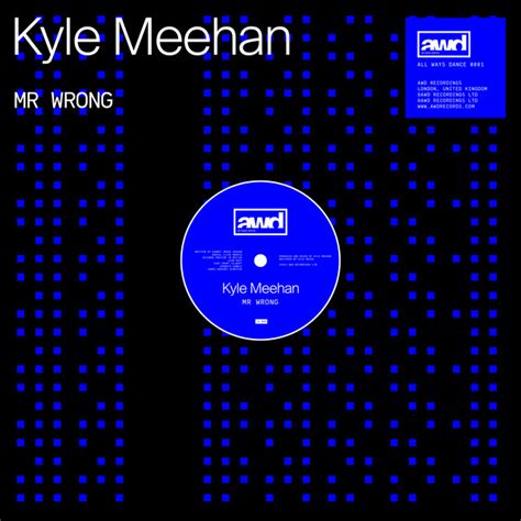 Mr Wrong Single By Kyle Meehan Spotify