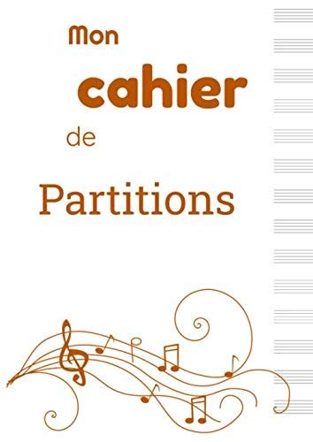 Mon Cahier De Partitions Cahier De Composition Papier Manuscrit