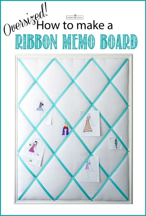 Diy Ribbon Memo Board Easy Tutorial For Any Size Bulletin Board Diy