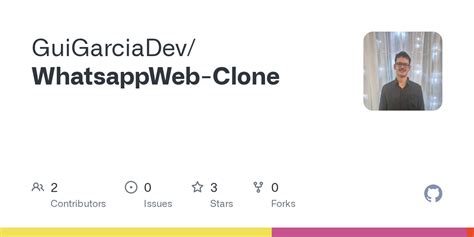 github guigarciadevwhatsappweb clone