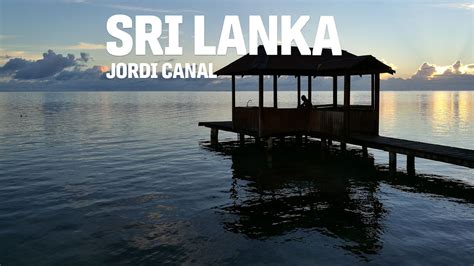 Sri Lanka La Perla De L Ndic Jordi Canal Bibarnabloc Laparador