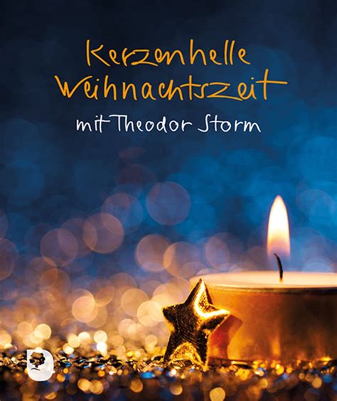 Kerzenhelle Weihnachtszeit Von Theodor Storm Buch 978 3 86917