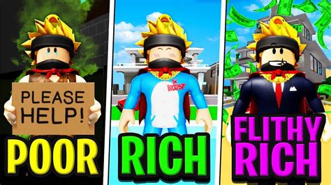 Poor To Rich To Filthy Rich🤑🤑🤑 In Roblox Brookhaven Youtube