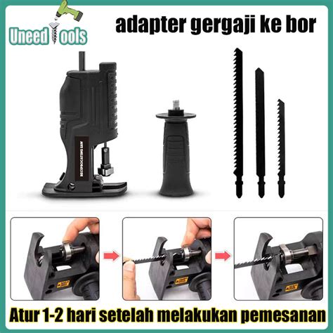 Jual Uneedtools Gergaji Mesin Adapter Reciprocating Jigsaw Termasuk