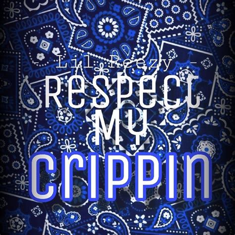 BlueFace - Respect My Crippin Remix Ft Lil Reezy by Blueface: Listen ...