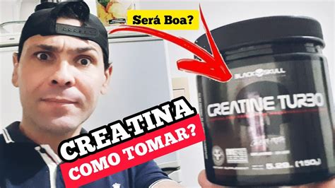 COMO tomar CREATINA BLACK SKULL CARBO Será que é boa YouTube