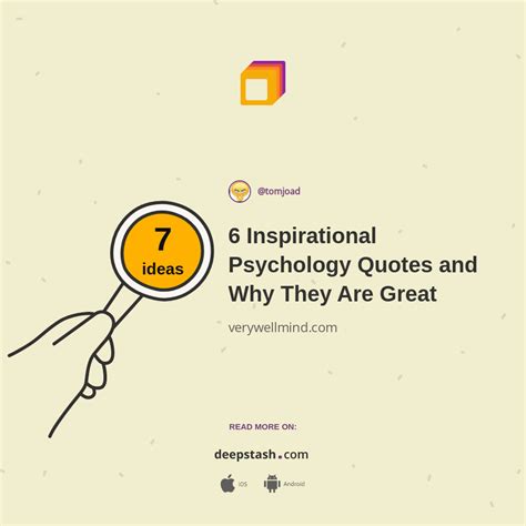 6 Inspirational Psychology Quotes And Why They Are Great Deepstash