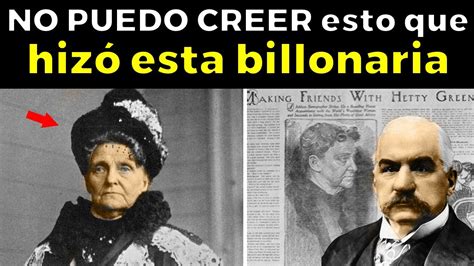 Así salvó a EEUU la MUJER más RICA del Mundo en la Edad Dorada 1877