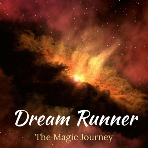 stream  magic journey  dream runner listen
