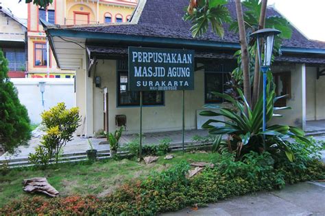 Masjid Agung Surakarta Pusat Kebudayaan Islam Di Solo Indonesia Kaya