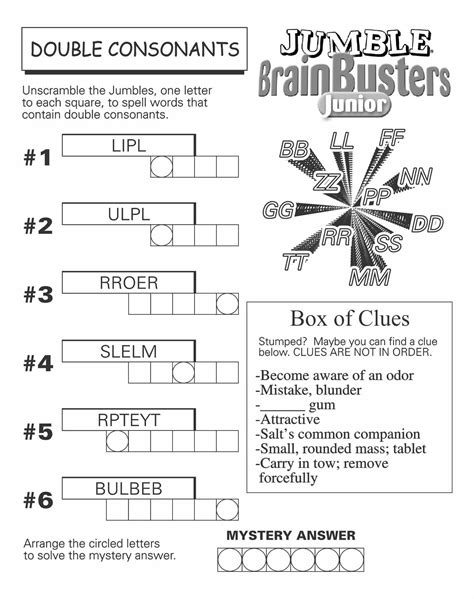 Jumble - Here are a few JUMBLE BRAINBUSTERS JUNIOR puzzles...