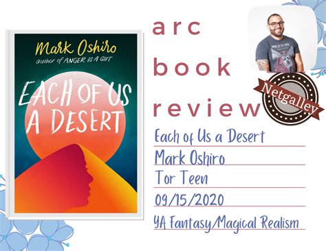 ARC BOOK REVIEW | Each of Us a Desert by Mark Oshiro – Sometimes ...