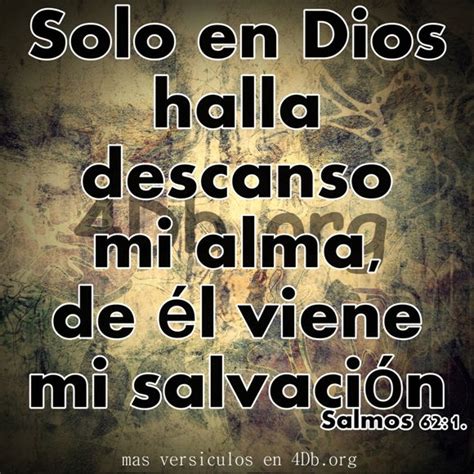 Dios Es Bueno Frases Y Reflexiones Salmos 62 1 DiosEsBueno