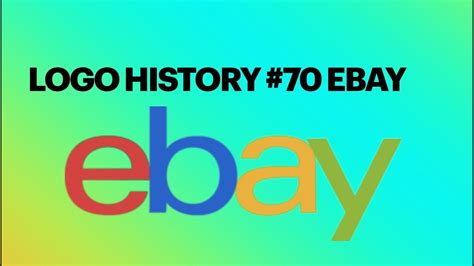 Logo History 70 Ebay Youtube