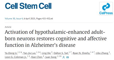 段树民黄志力点评 Cell Stem Cell 宋娟、李亚东等报道改善ad记忆障碍新策略海马调控神经