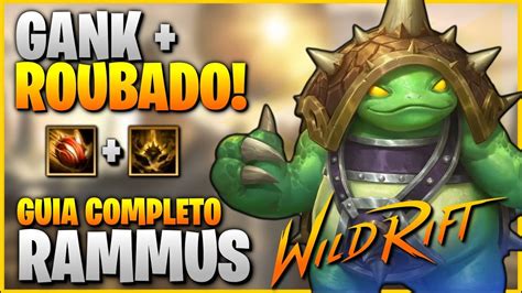 Como Jogar De Rammus No Wild Rift Tutorial Completo Combos Build