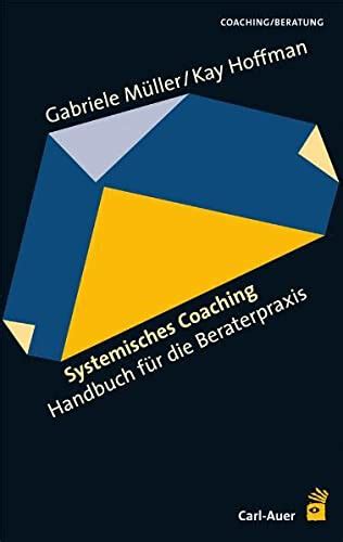 Rezension Zu Systemisches Coaching Handbuch F R Von Dr