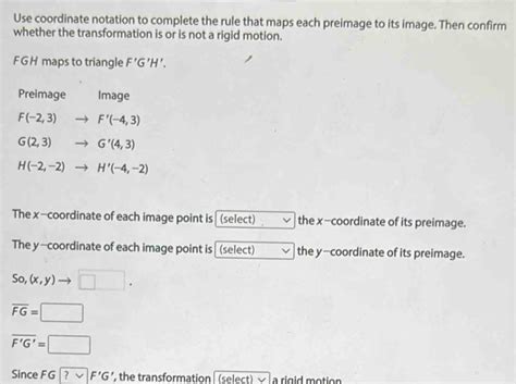 Solved Use Coordinate Notation To Complete The Rule That Maps Each