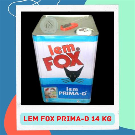 Jual Lem Kuning HPL Lem FOX Prima D Blek 14 Kg Shopee Indonesia