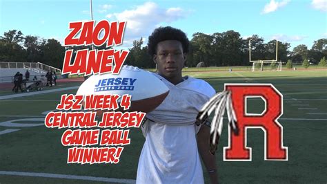 Zaon Laney Of Rahway Wins Jsz Central Jersey Week Game Ball Youtube