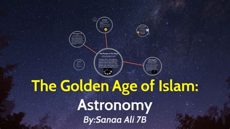 Golden Age of Islam: Astronomy by Sanaa Ali on Prezi