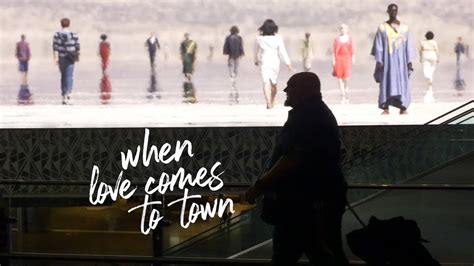 When Love Comes To Town Trailer Youtube