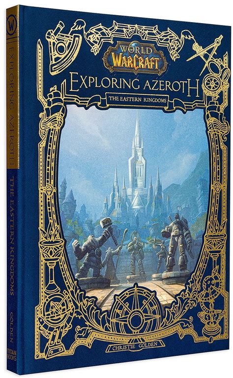 World Of Warcraft Exploring Azeroth The Eastern Kingdoms Ozon Gr