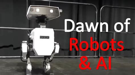 Dawn Of Robots And Ai Youtube