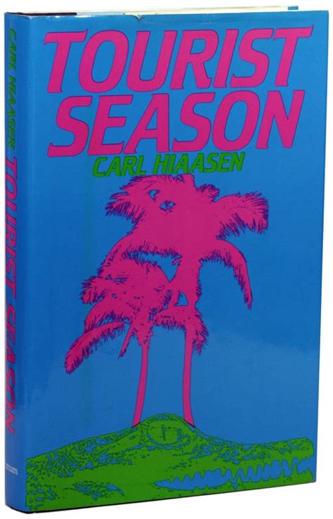 Tourist Season Carl Hiaasen First Edition