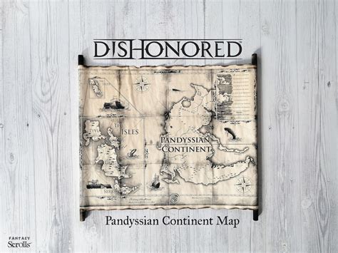 Dishonored World Map on Handmade Scroll, Pandyssian Continent Map ...