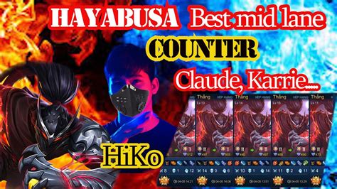 Hayabusa Best mid lane chuyên khắc chế xạ thủ Rank 5 vs 5 by Hiko MBLL