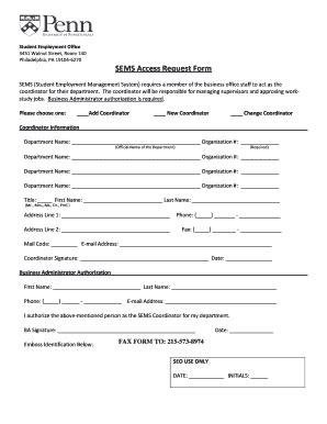 Fillable Online Sfs Upenn Sems Access Request Form Coordinator Only