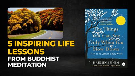 The Things You Can See Only When You Slow Down By Haemin Sunim