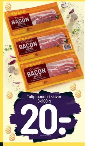 Tulip Bacon I Skiver 3x100 G Tilbud Hos Rema 1000