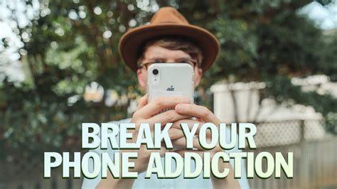 Break Your Phone Addiction Learn My Secret Tips Youtube