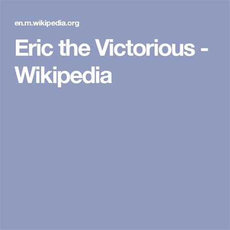 Eric the Victorious - Wikipedia | Victorious, Wikipedia, Eric