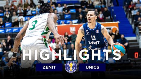 Zenit Vs UNICS Highlights March 26 Season 2022 23 YouTube