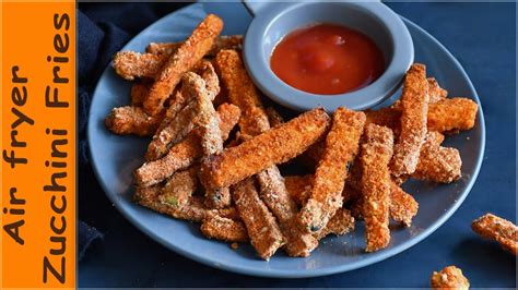 Air Fryer Zucchini Fries Courgette Fries Air Fryer Recipes Youtube