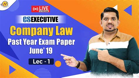 Cs Executive Company Law Past Year Exam Paper June 19 Lec 1