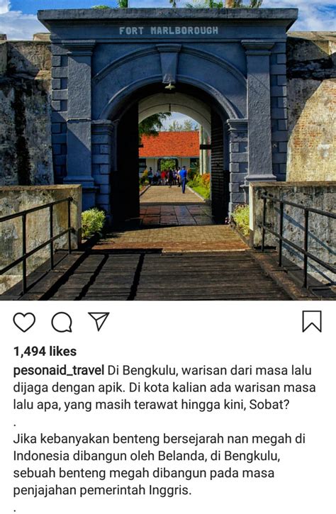 Wisata Sejarah Di Bengkulu Asyiknya Selfie Di Benteng Marlborough