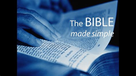 The Bible Made Simple Part 1 Youtube