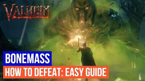 How To Beat Bonemass Valheim Easy Guide