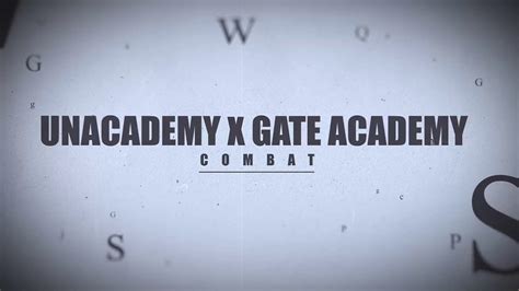 UNACADEMY X GATE ACADEMY Combat The Best Gamified Scholarship Test